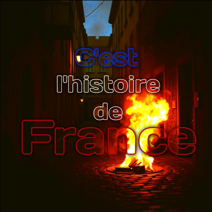C'est l'histoire de France