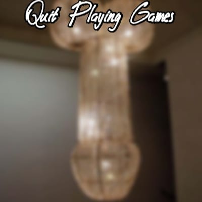 Quit playing games (with my songs)
