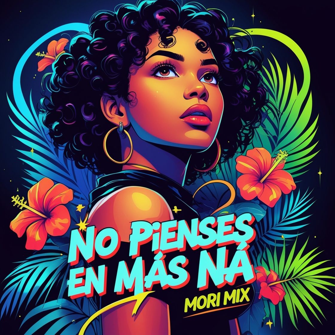 No Pienses en Más Ná (Mori Mix)