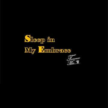 Sleep in My Embrace