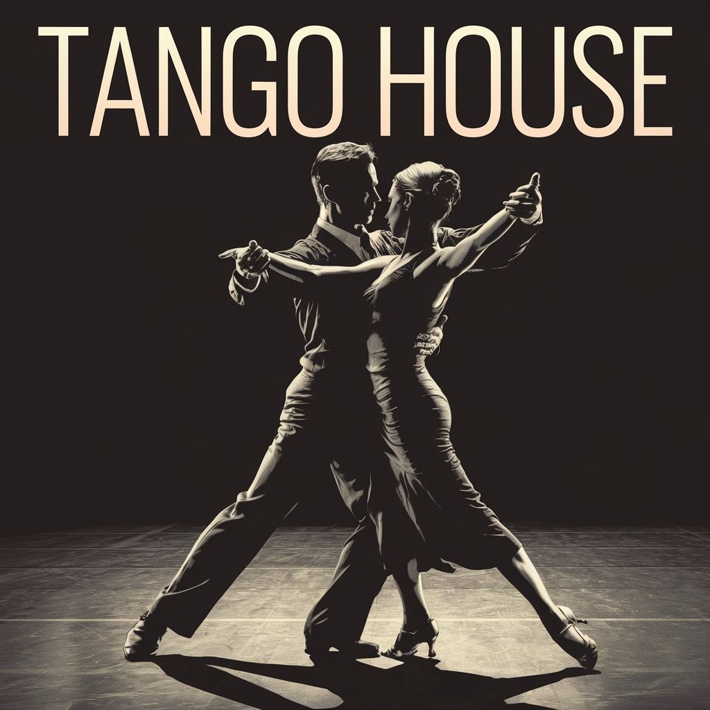 TANGO HOUSE