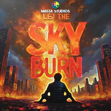 LET THE SKY BURN
