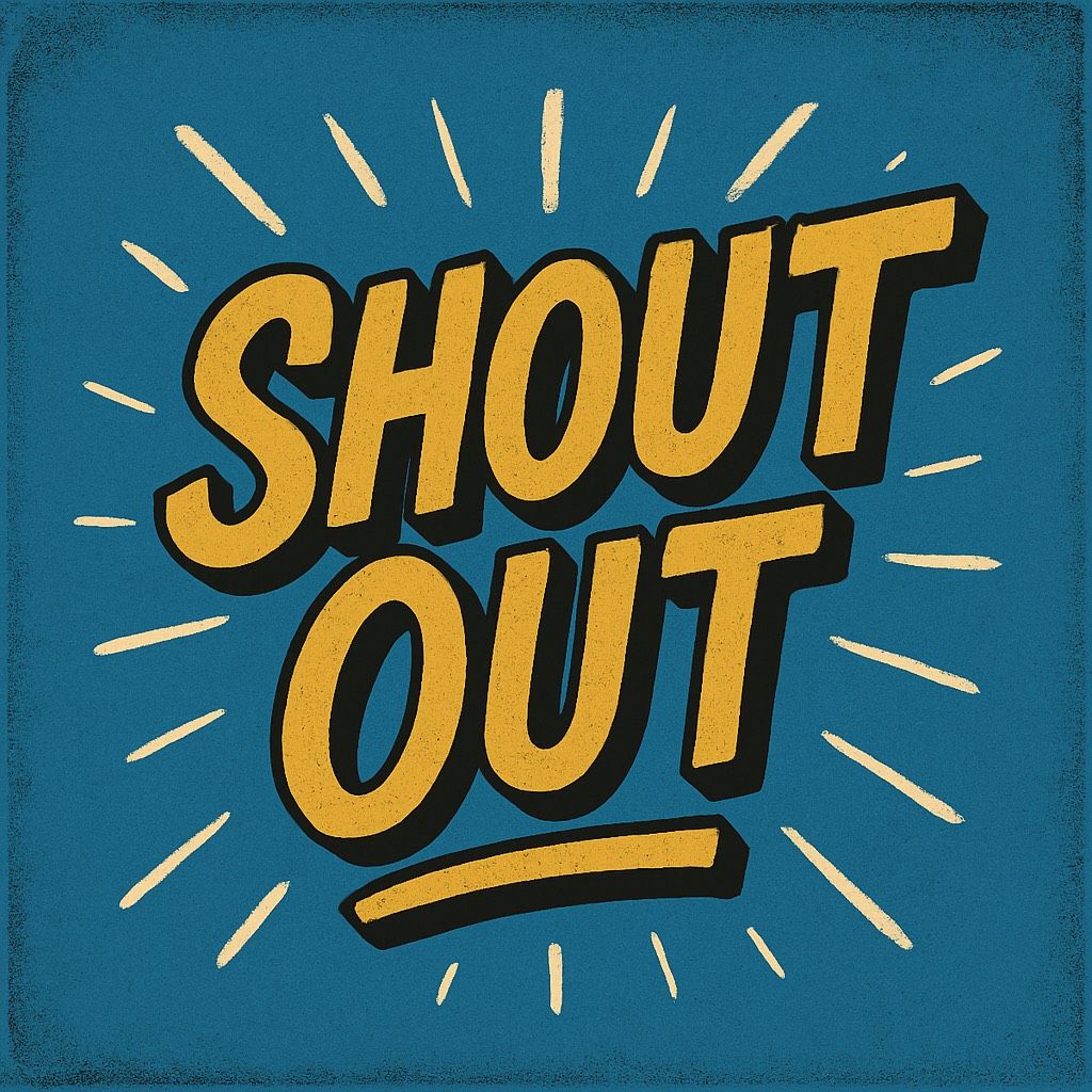 SHOUT OUT!!!!! (Remastered)