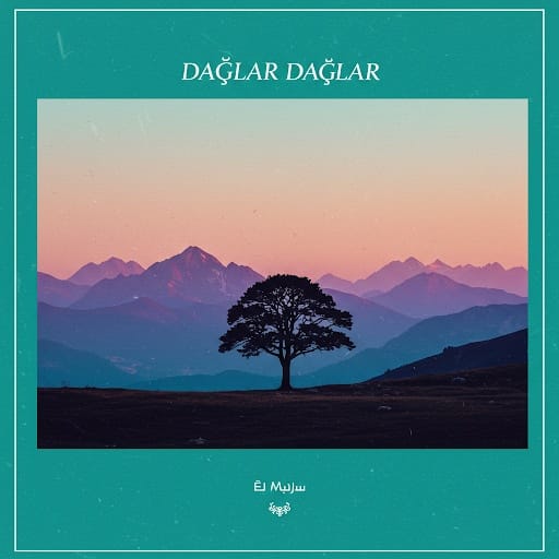 Dağlar Dağlar