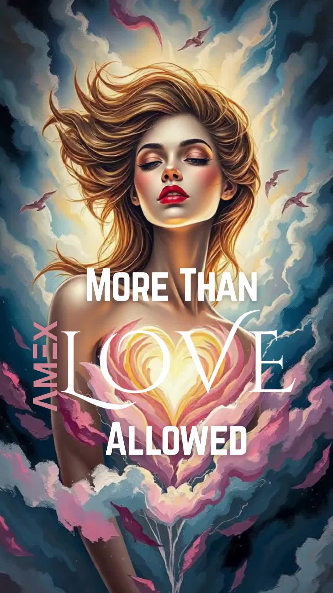 More Than Love Allowed