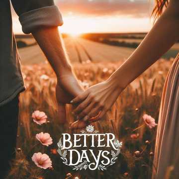 Better Days