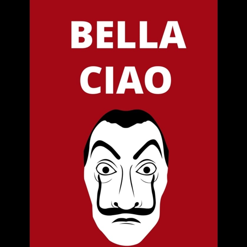 BELLA CIAO