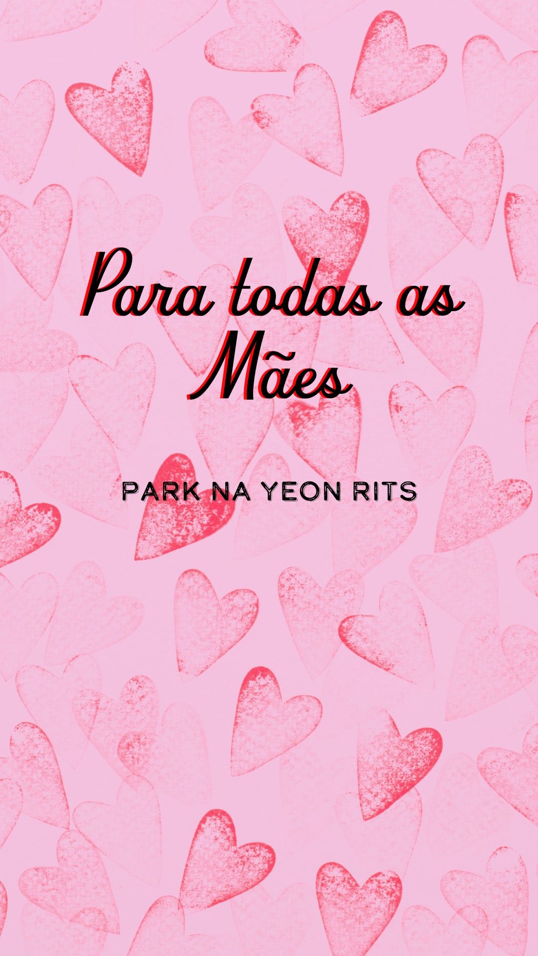 Para todas as mães 