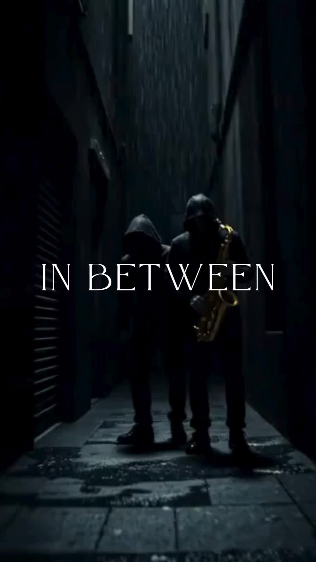 In Between