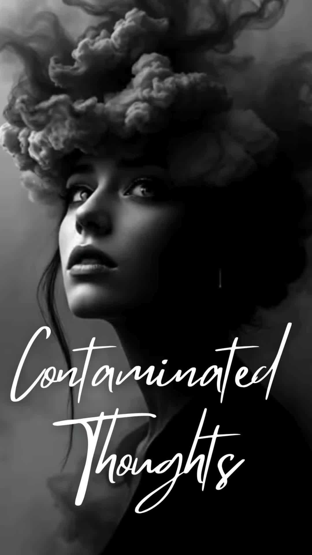 Contaminated Thoughts