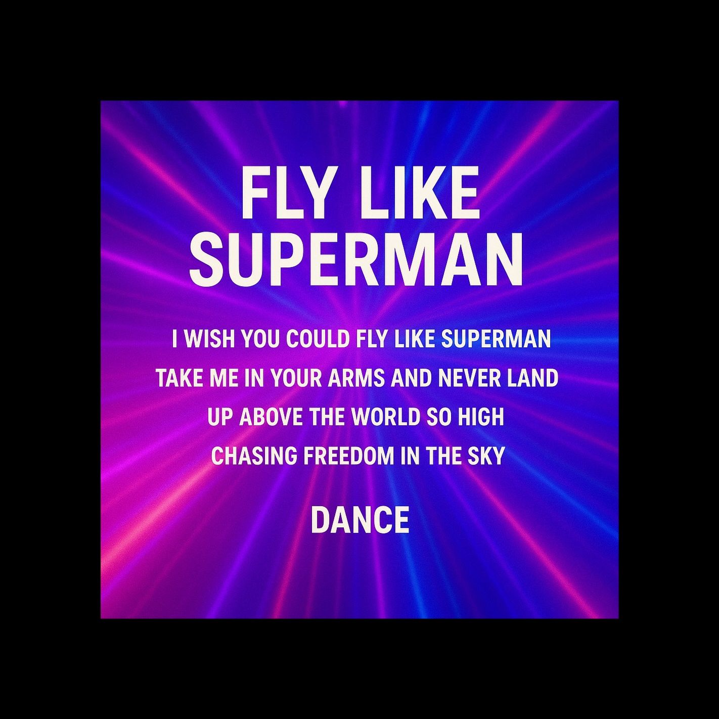 Fly Like Superman 
