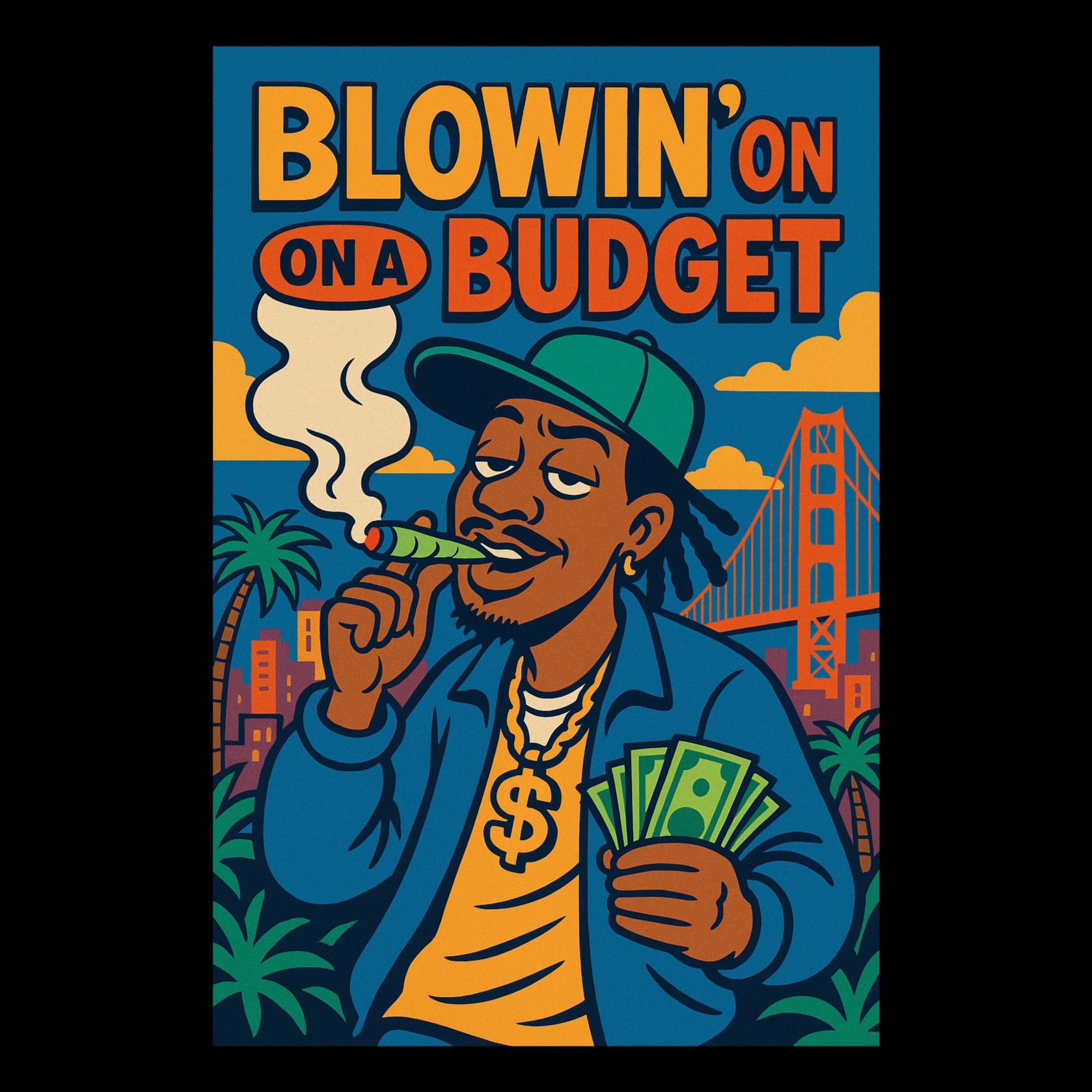 Blowin' on a Budget