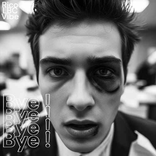 Bye ! Bye ! Bye ! Bye !