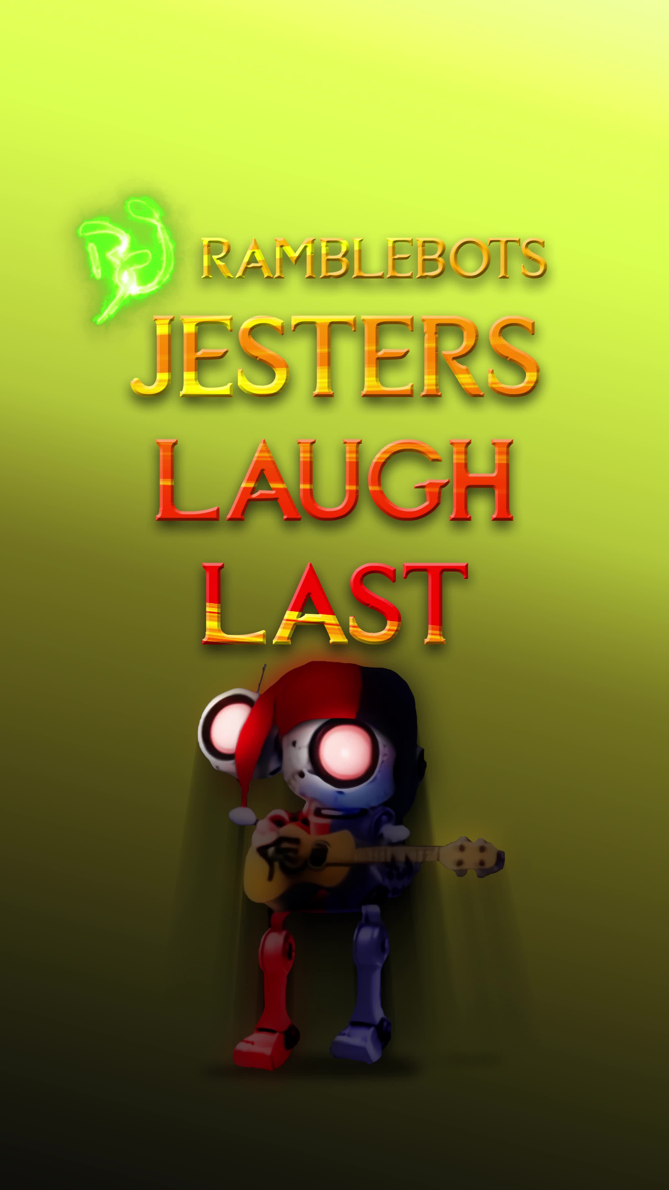 Jesters Laugh Last