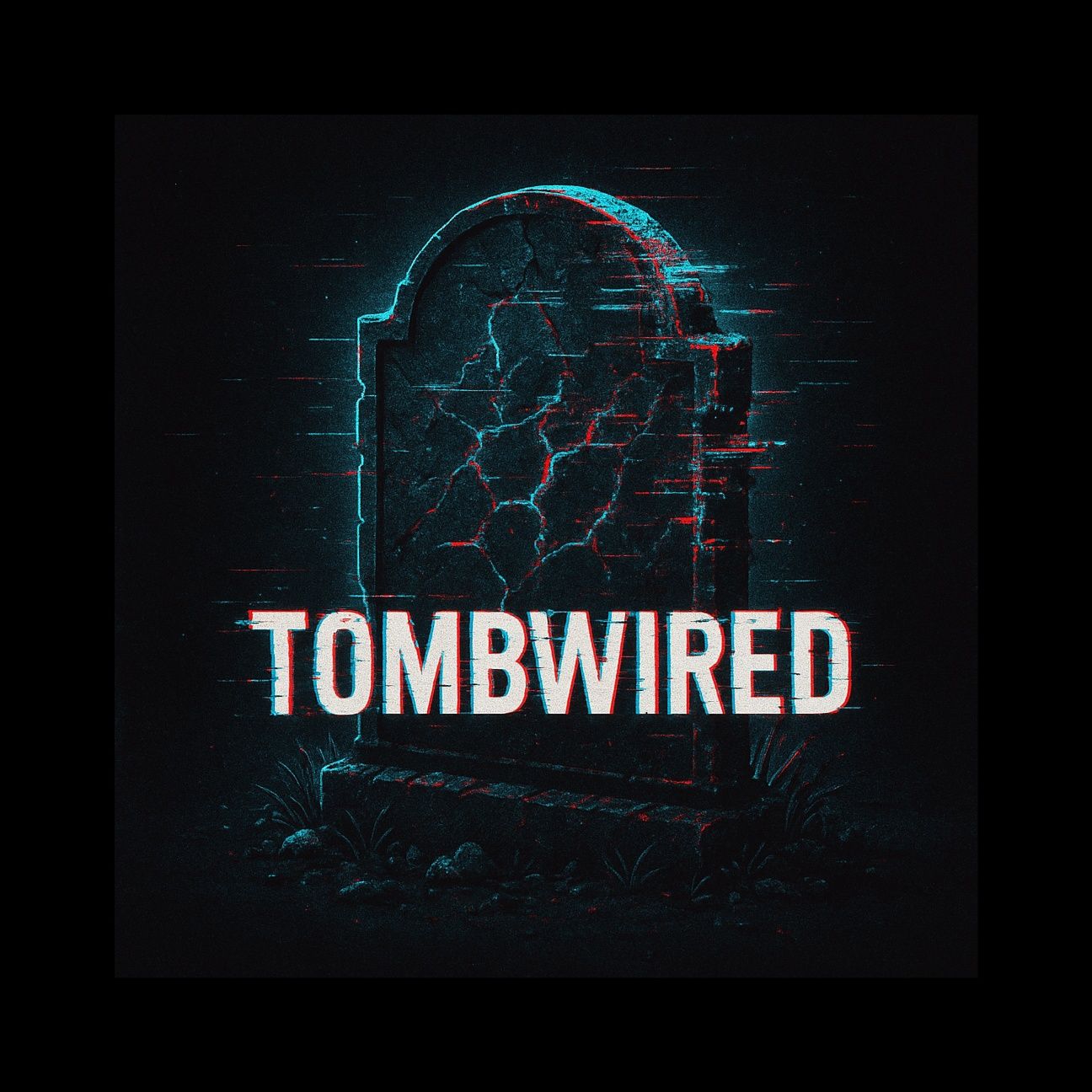 Tombwired