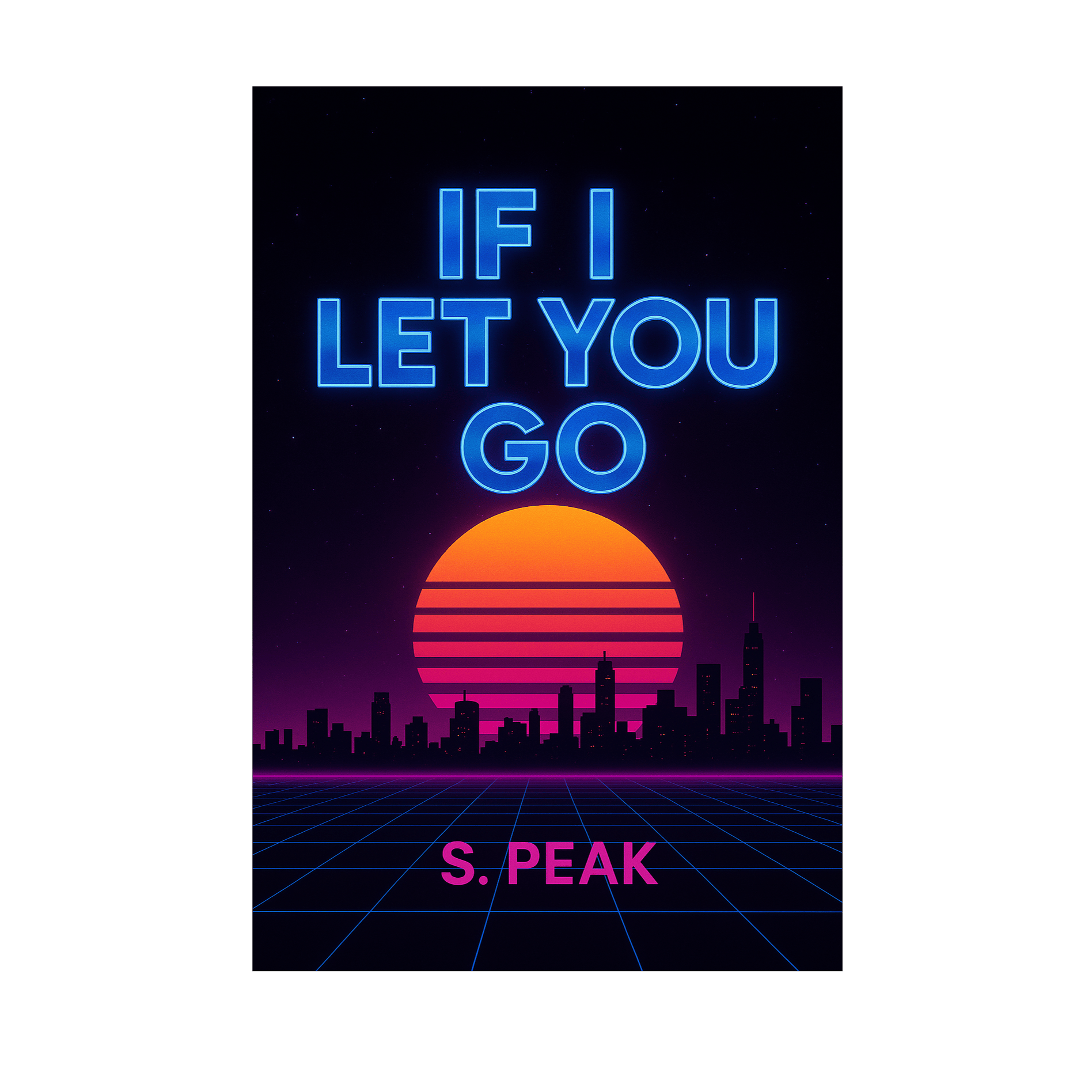 If I Let You Go