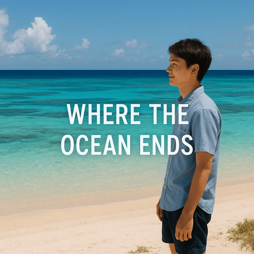 Where the Ocean Ends