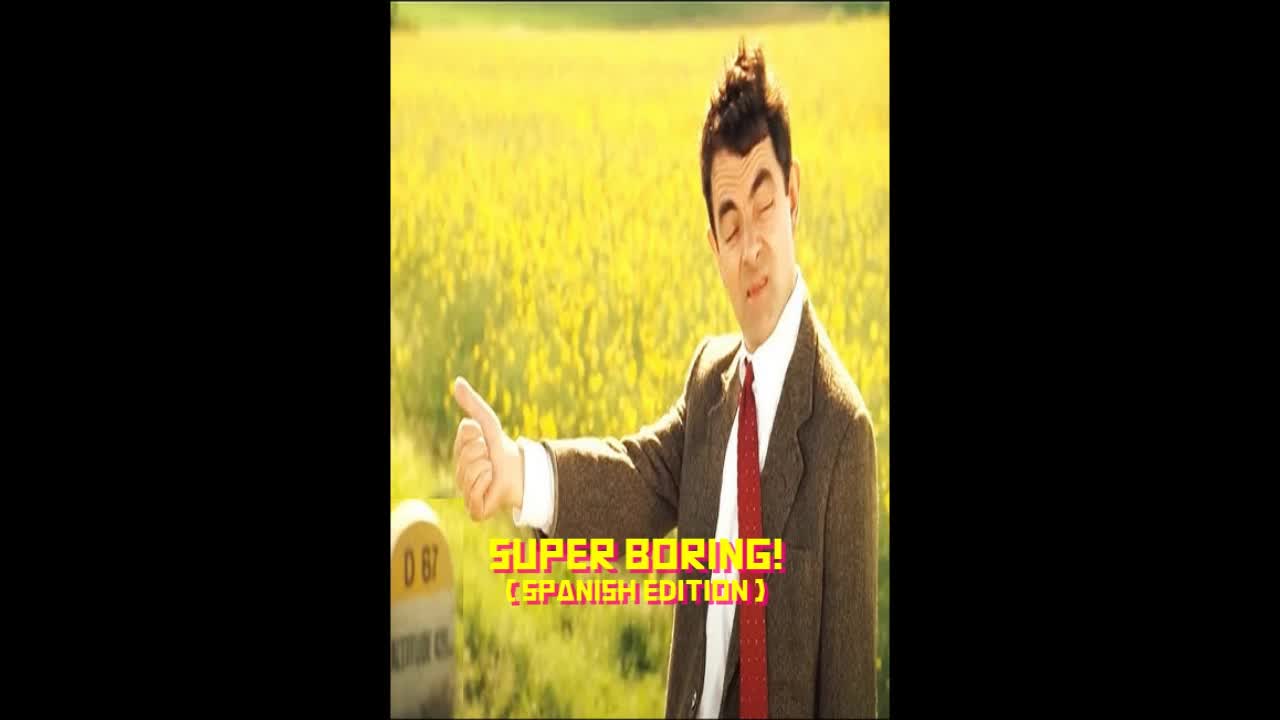 ✨Super Aburrido!✨(Super Boring) By ArtDominus (Youtube)