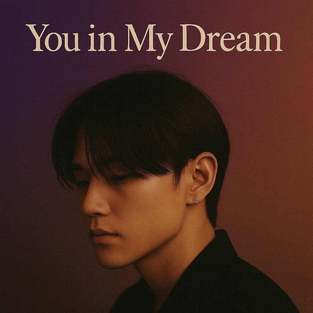 🧚✨ 🎵 You in My Dream-“꿈속의 너”-「夢の君」