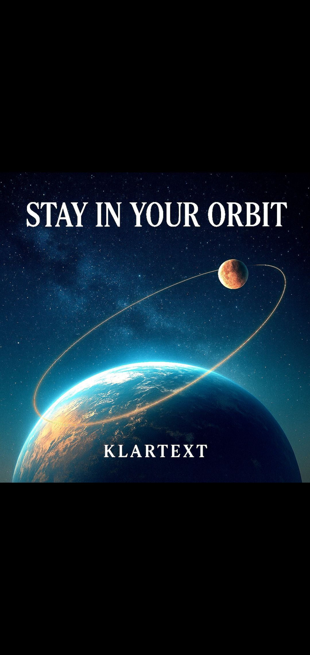 Stay In Your Orbit