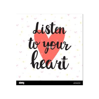 Listen to your heart