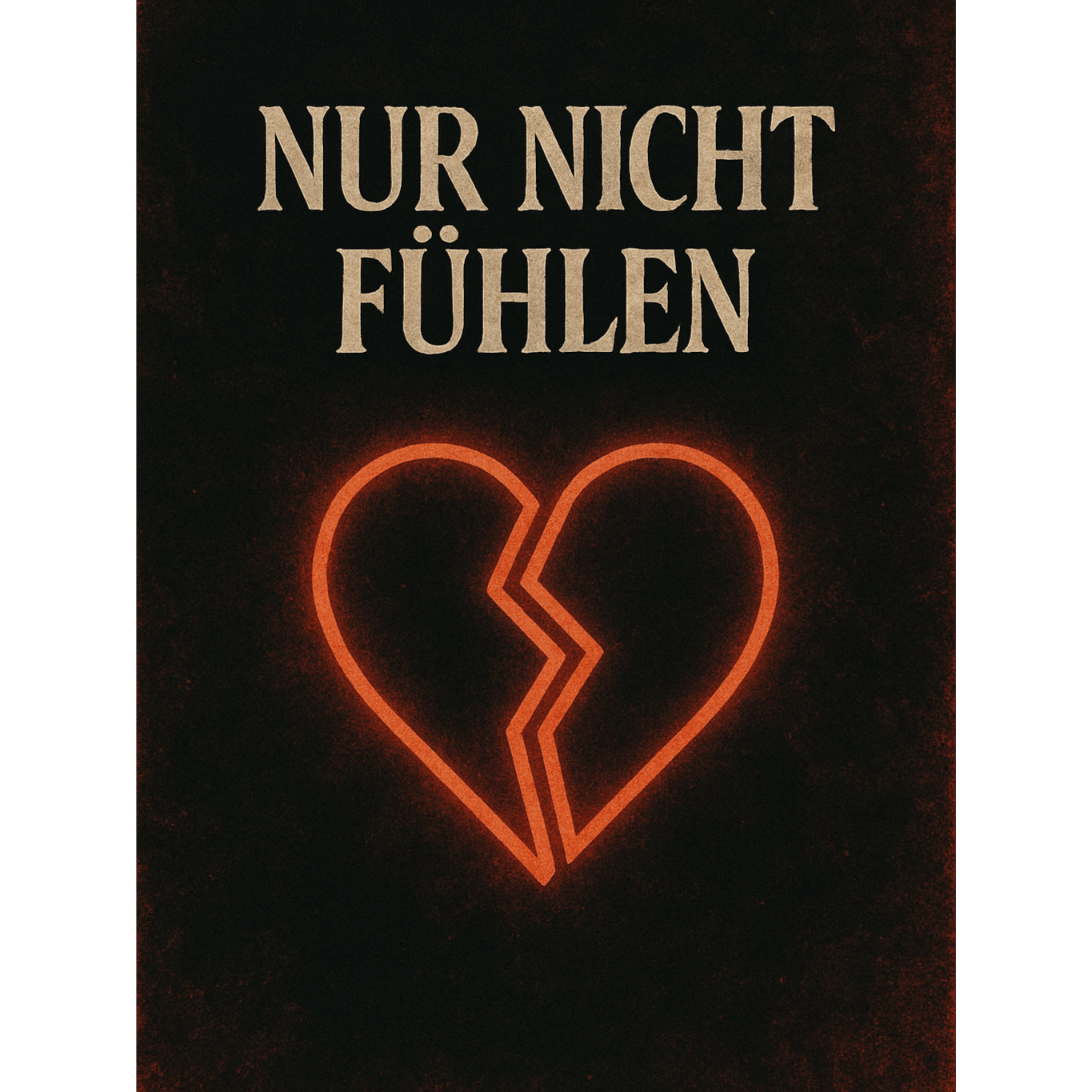 Nur nicht fühlen