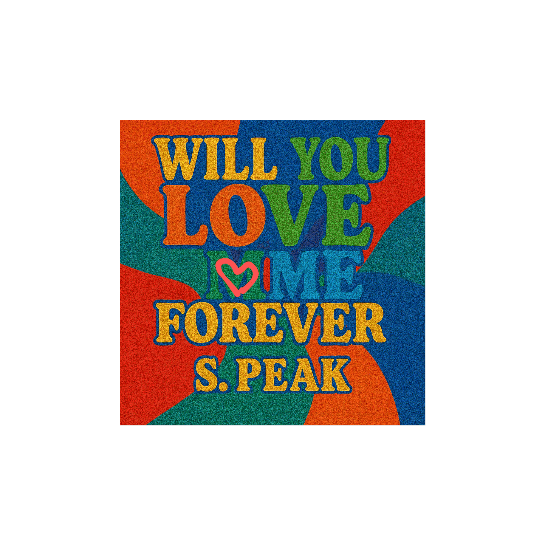 Will You Love Me Forever
