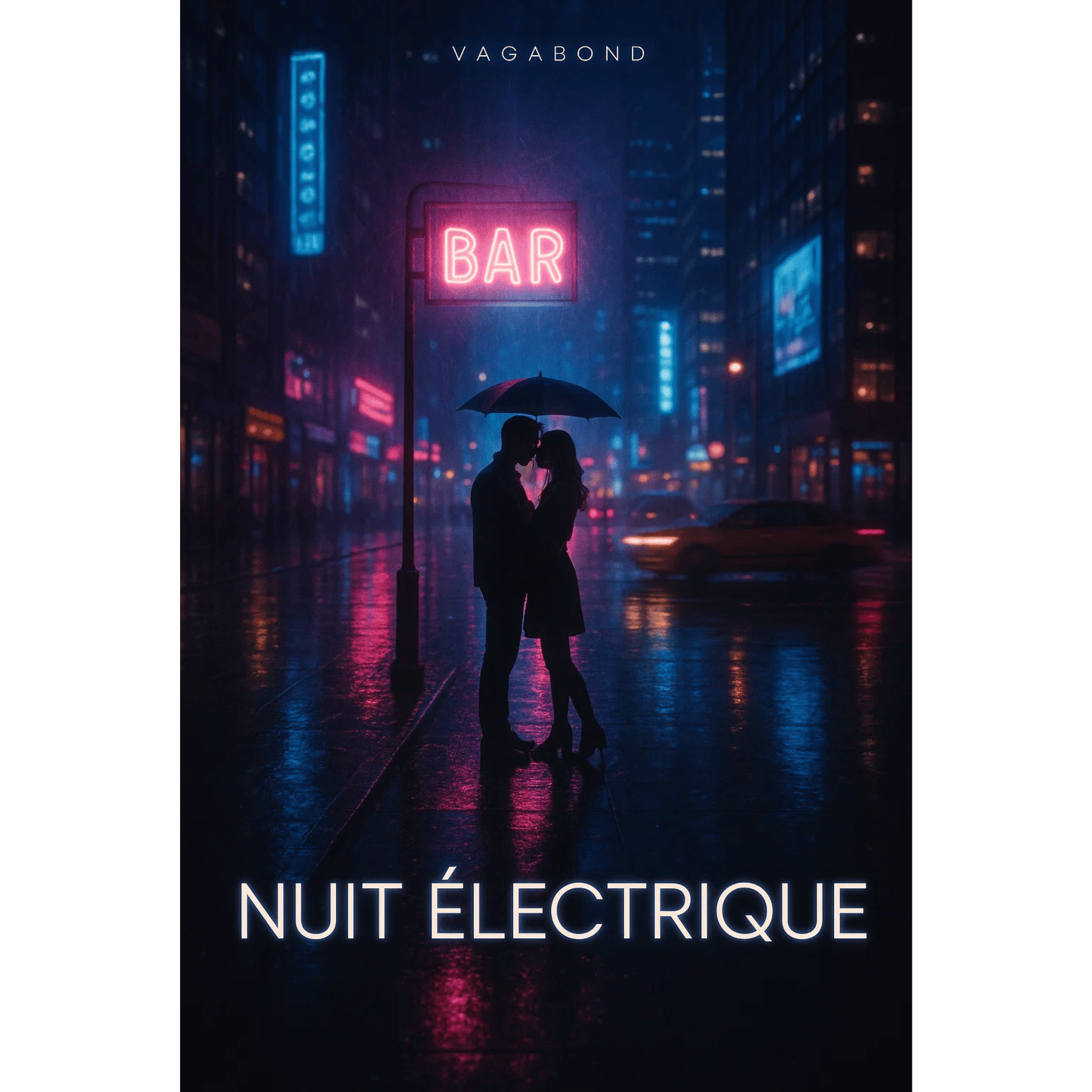 Vagabond - Nuit Électrique