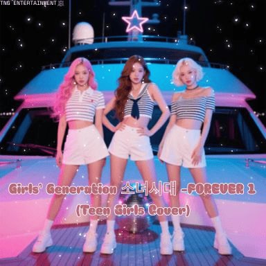 Girls' Generation 소녀시대 -FOREVER 1 (Teen Girls Cover)