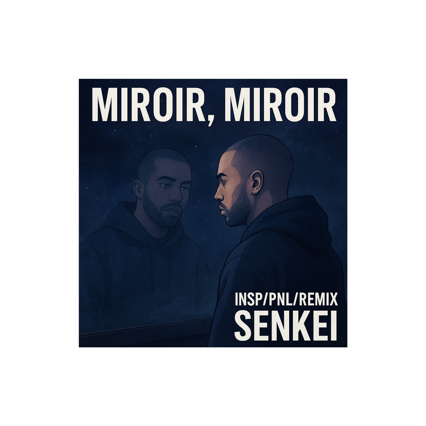 PNL 🥷 Style : R.Ø.H.F.F / Miroir,Miroir 🪞REMIX 2025 FR