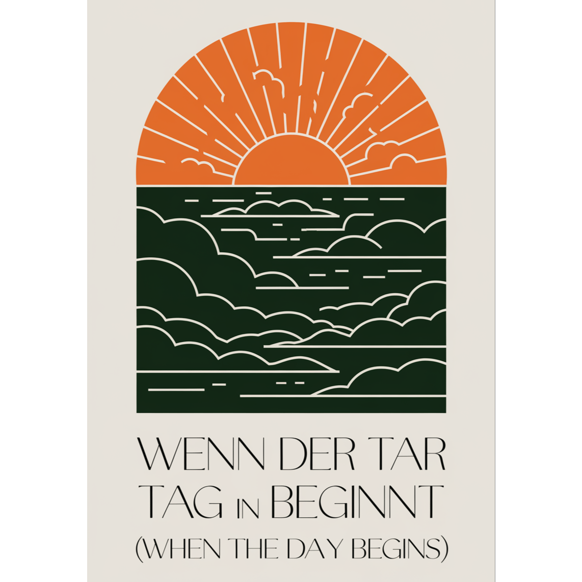 Wenn der Tag beginnt (When the day begins)