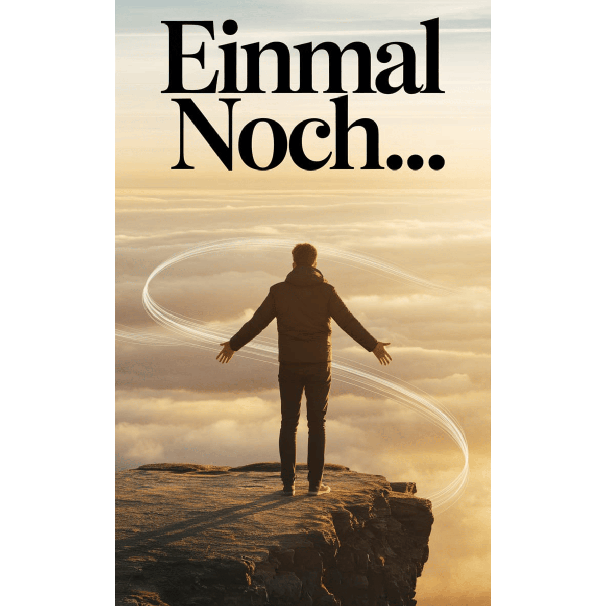Einmal noch...