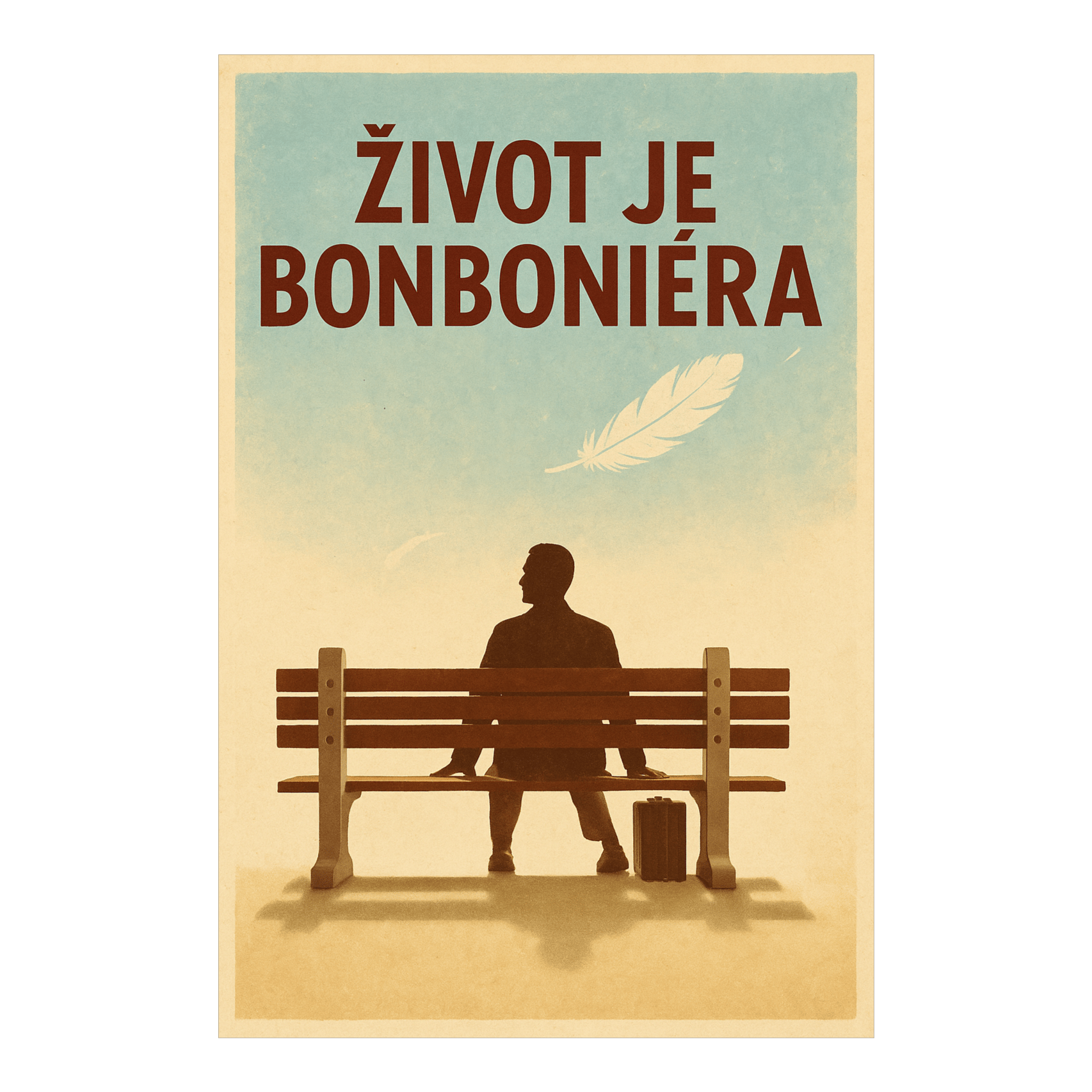 „Život je bonboniéra“