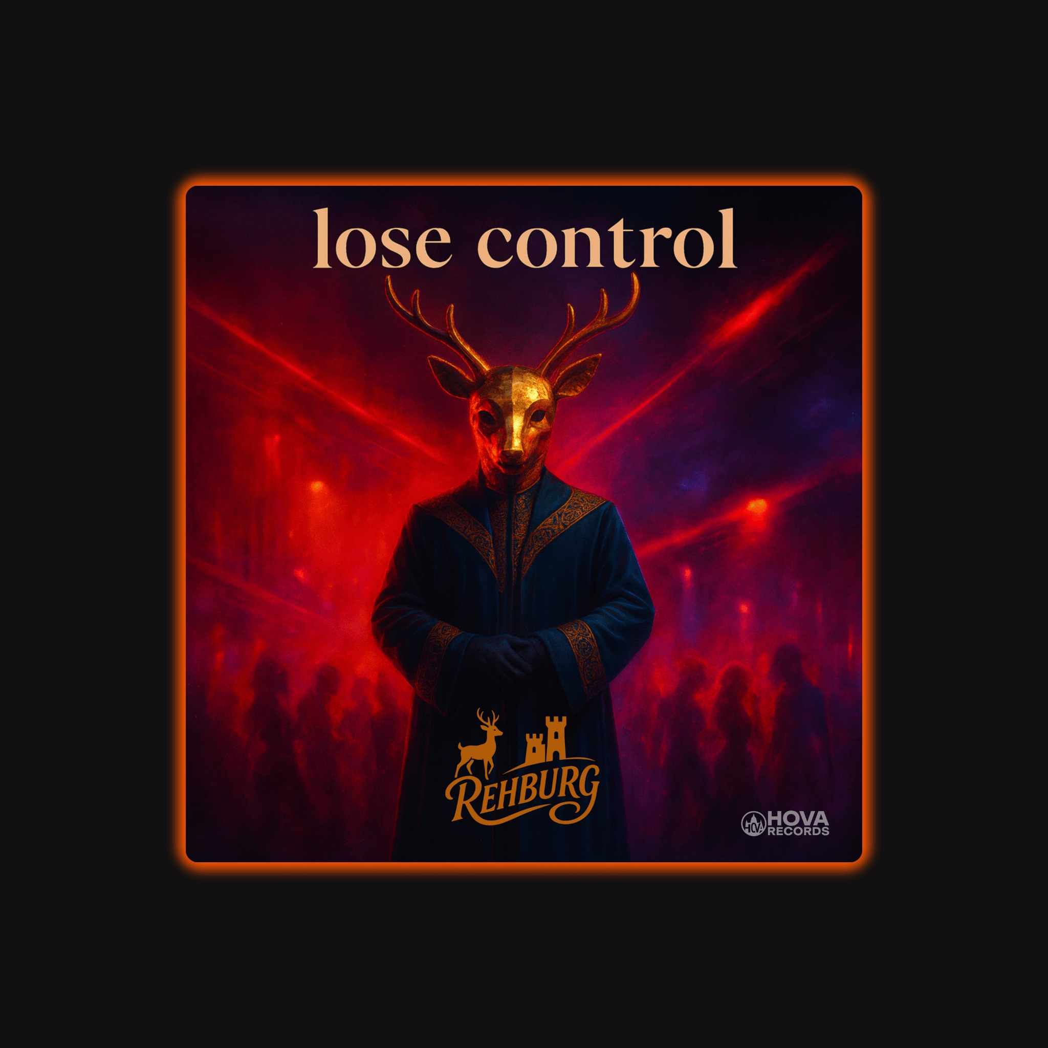 Lose Control - Rehburg