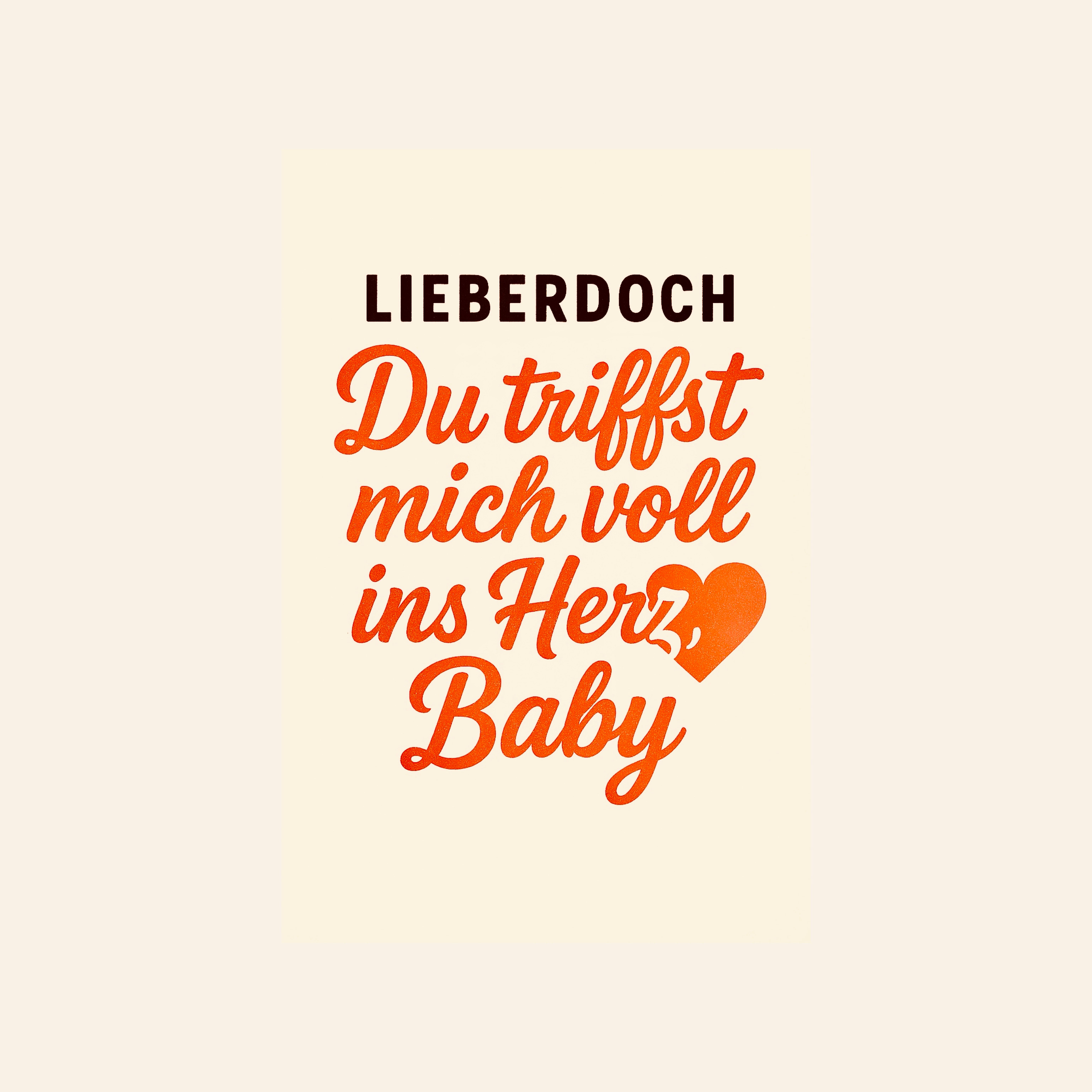 Du triffst mich voll ins Herz, Baby
