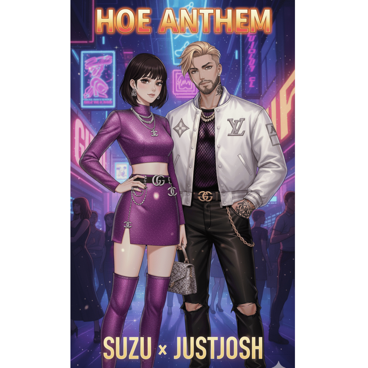 Hoe Anthem (Suzu x JUSTJOSH)