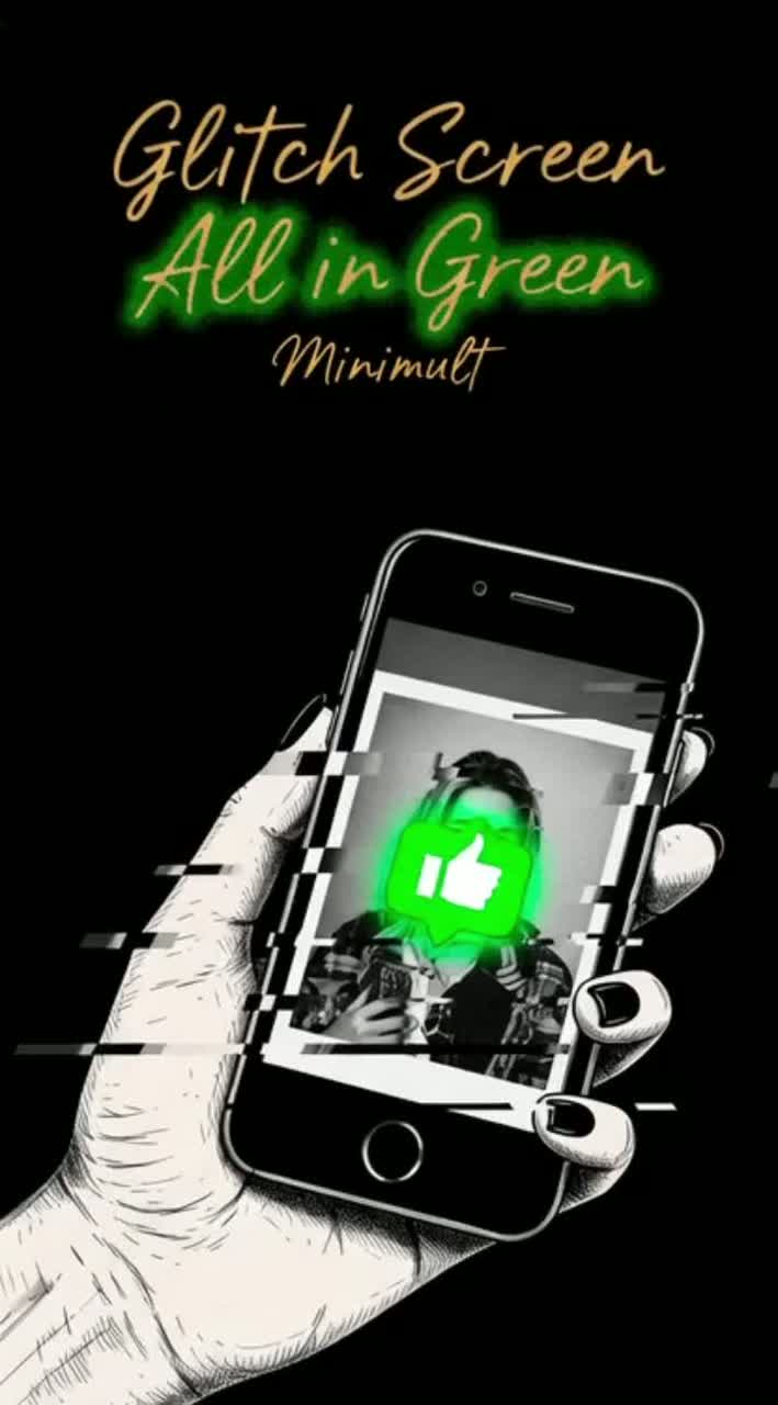 Glitch Screen — All in Green