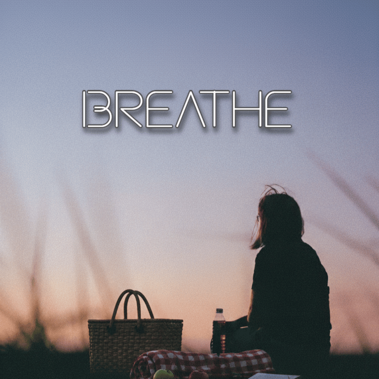 Breathe