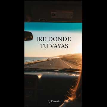 🇪🇸Iré Donde tu vayas...