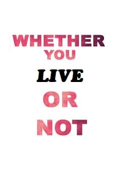 Живешь ты или нет / Whether you live or not