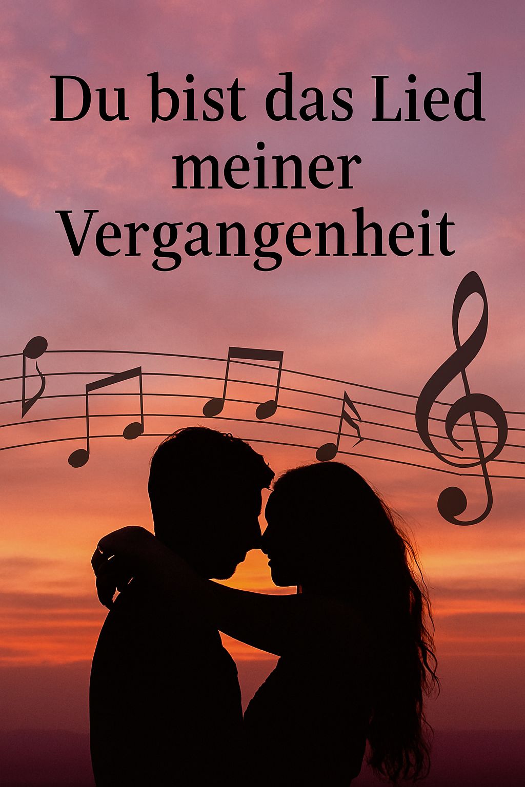 Du bist das Lied meiner Vergangenheit