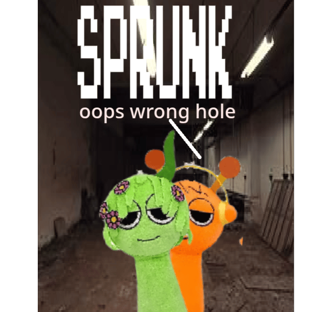 sprunki oops wrong hole song (2x)