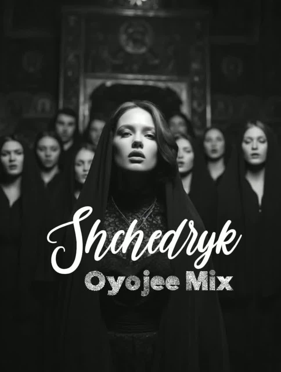 Shchedryk (Oyojee Mix)