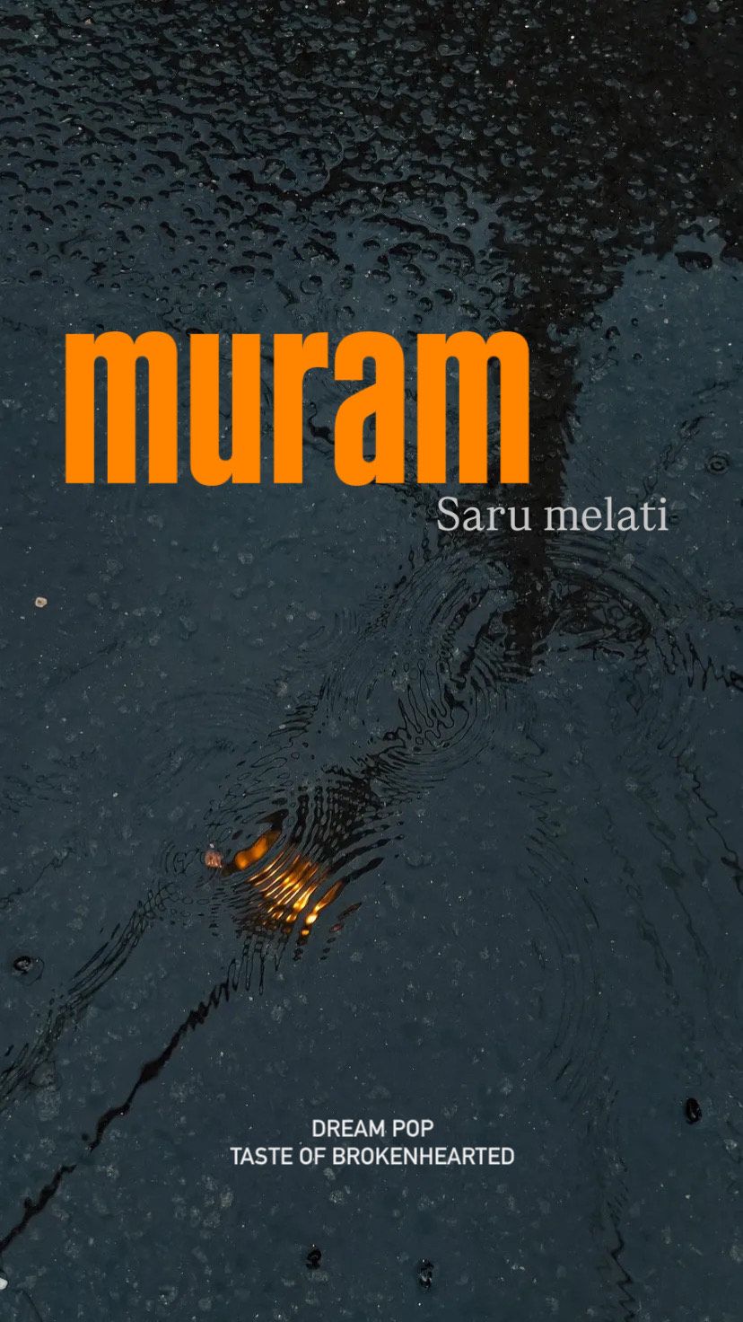 Muram - Saru Melati (Flower Dust) (Night Drive VRS)