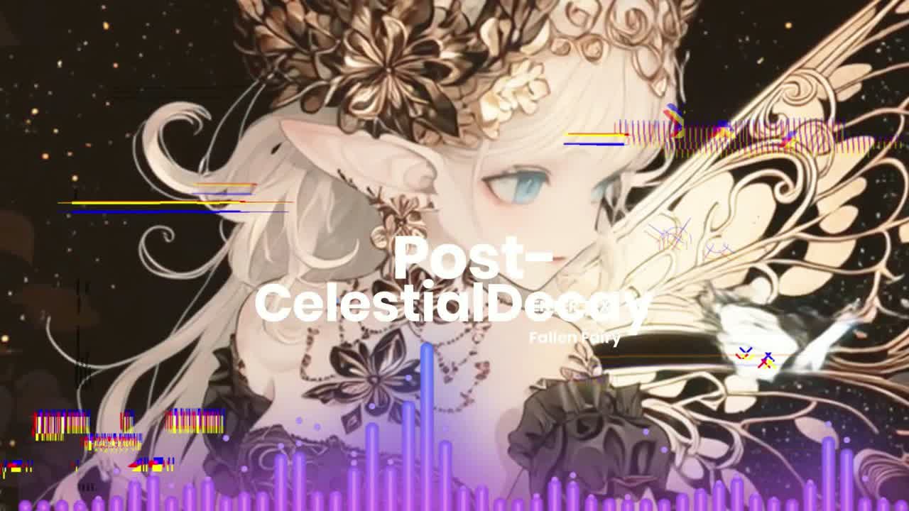 Post-Celestial Decay