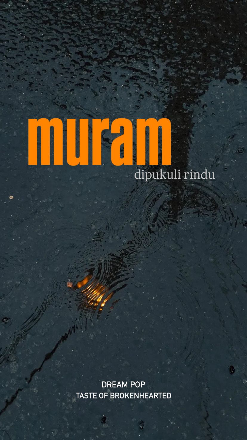 Muram - Dipukuli Rindu (REMASTERED)