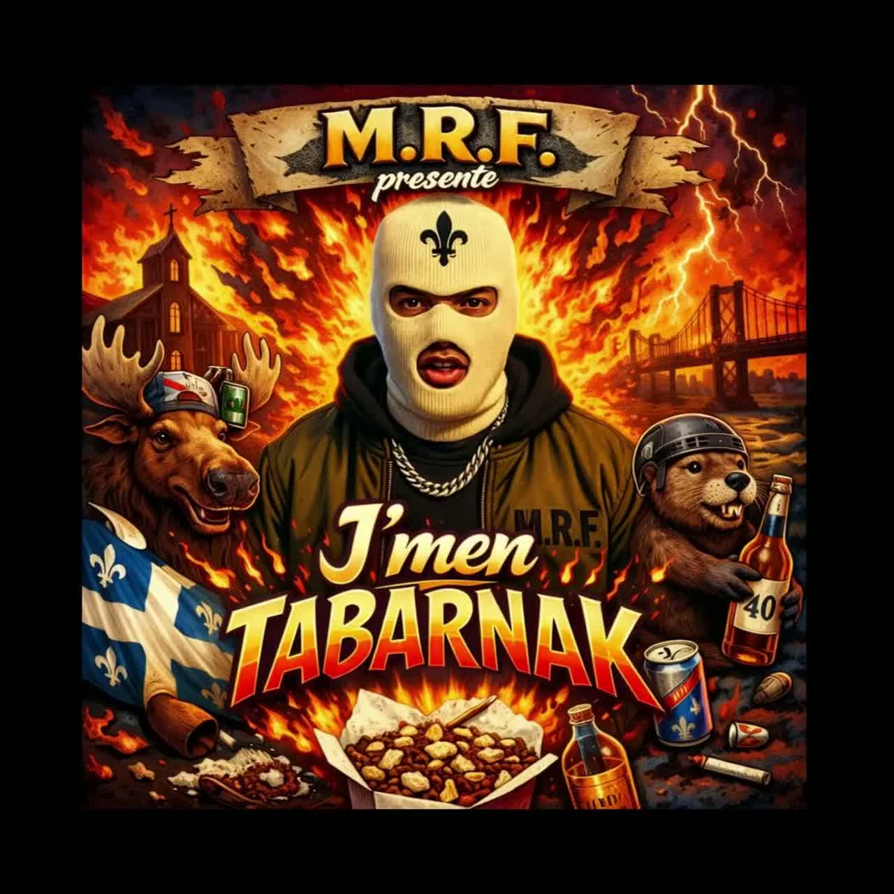 Je m’en tabarnak