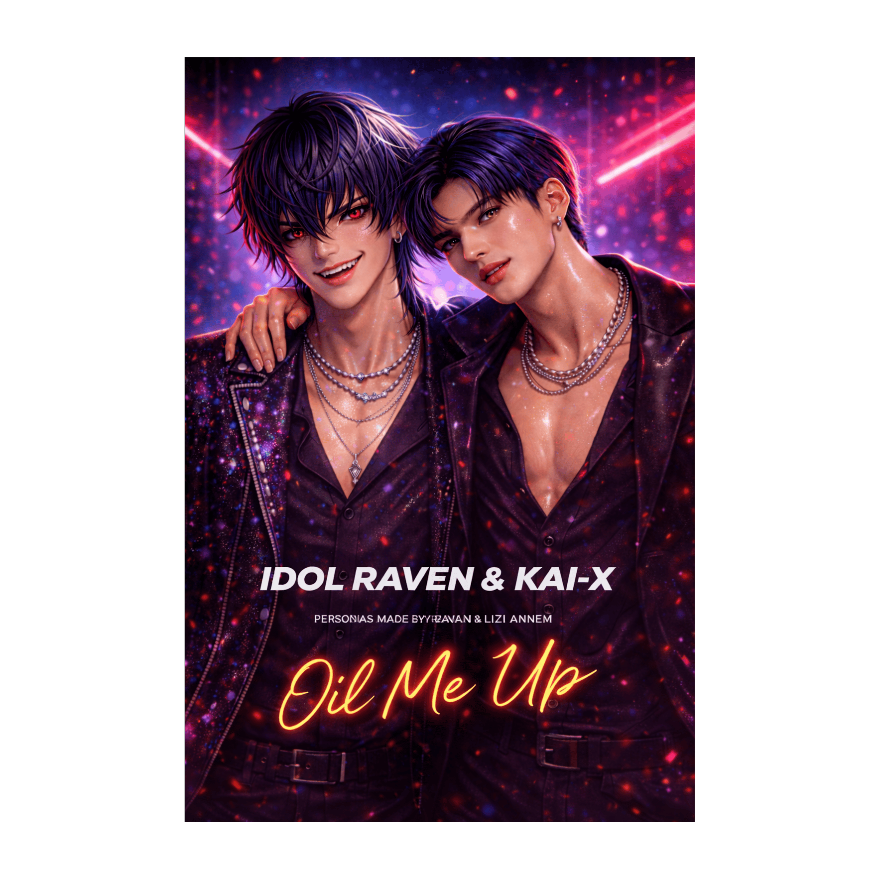 OIL ME UP (Ft. Lizi Annem)