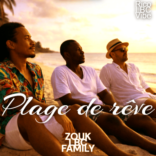 Plage de rêve   -   ZOUK LBC FAMILY
