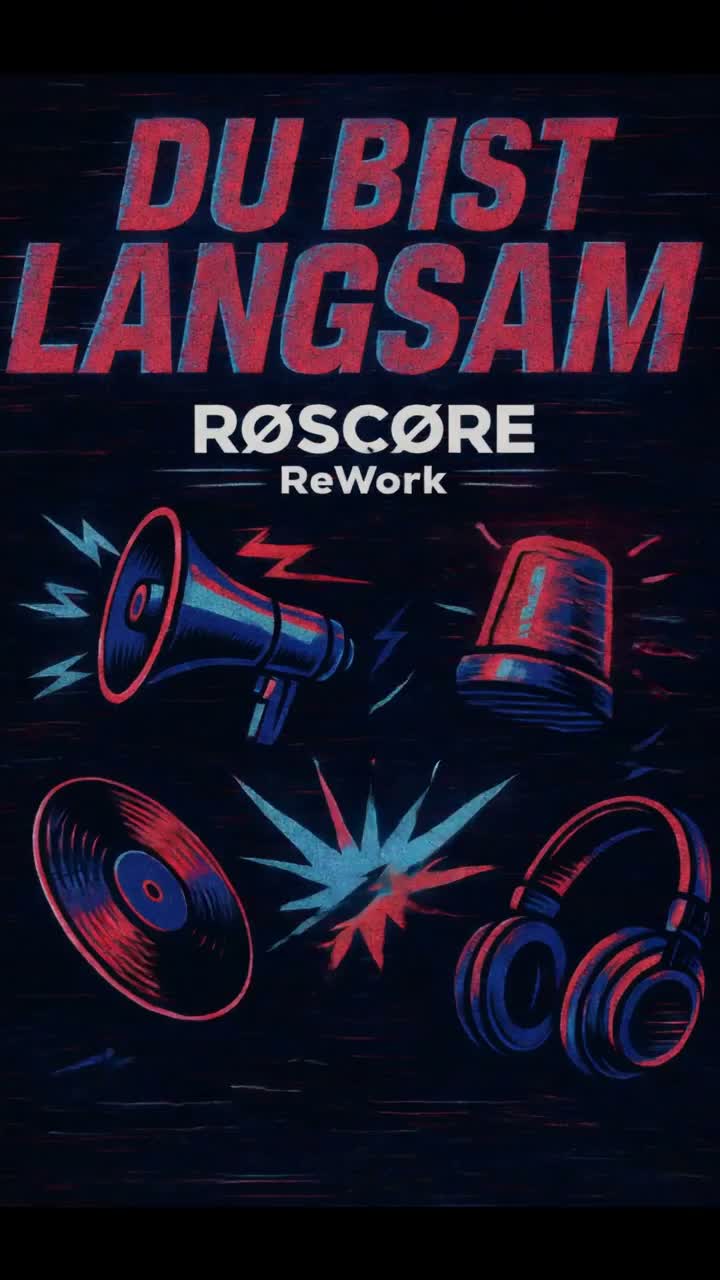 DU BIST LANGSAM (ReWork)